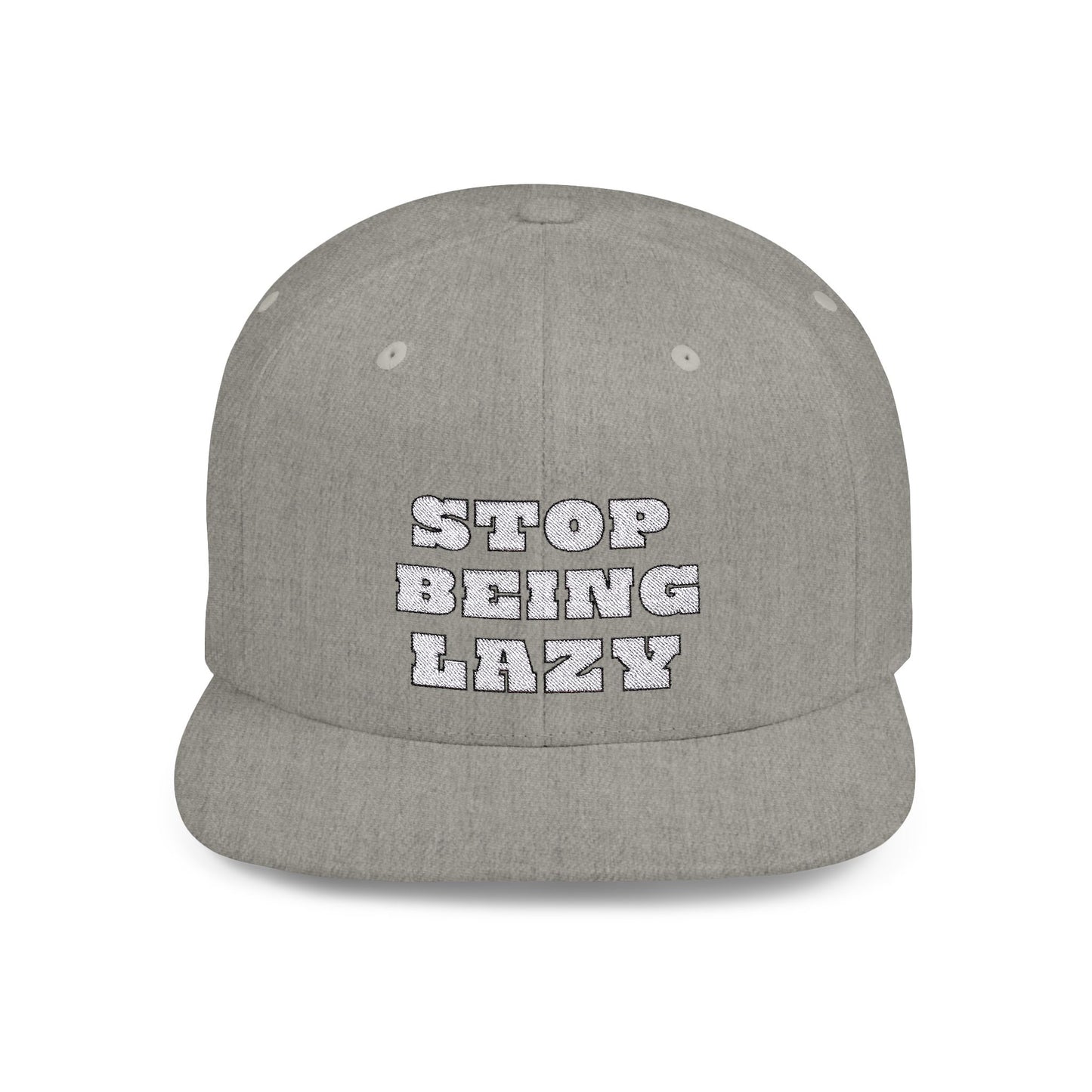 STOP BEING LAZY "HUSTLE CAP"