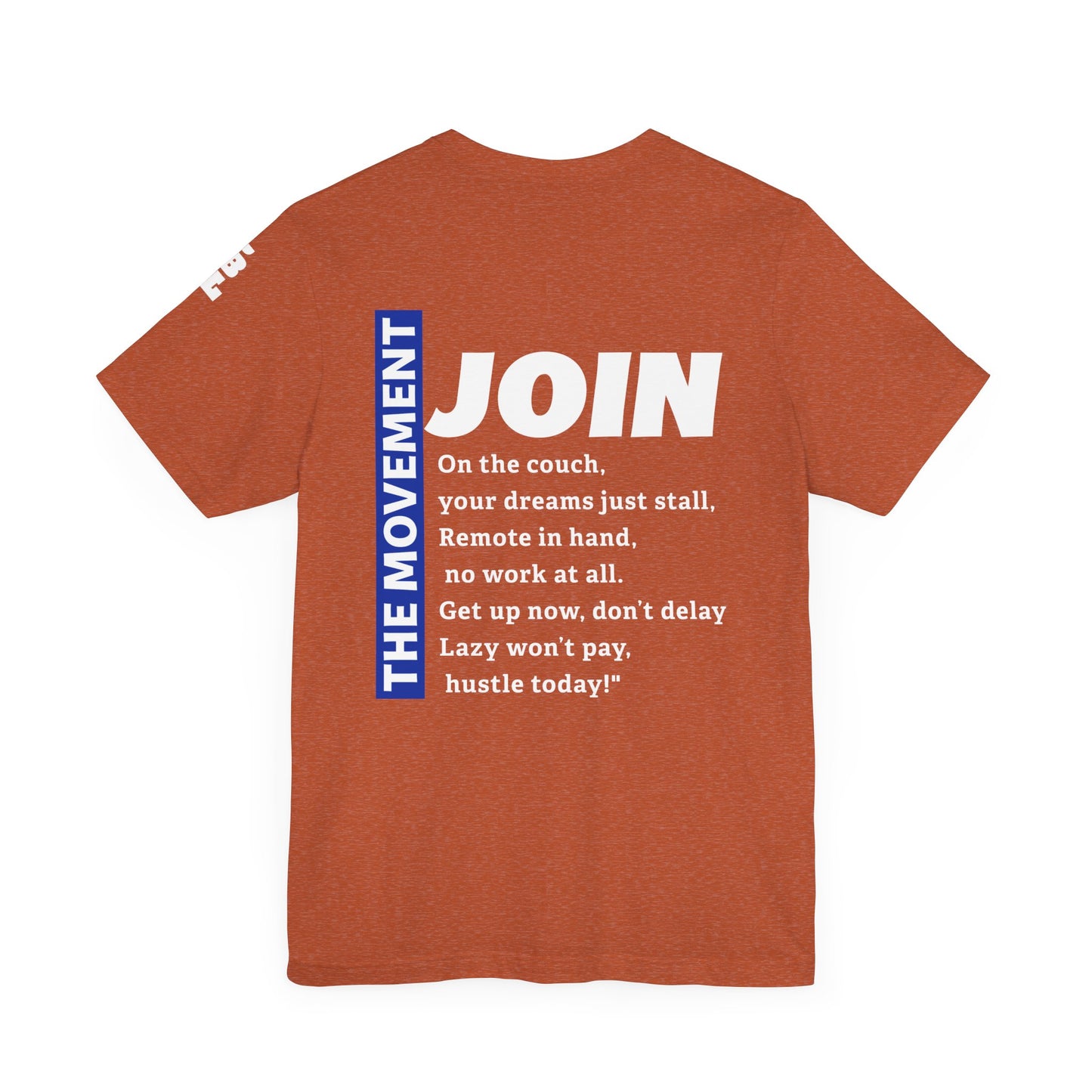 STOP BEING LAZY "JOIN THE MOVEMENT" T-SHIRTS