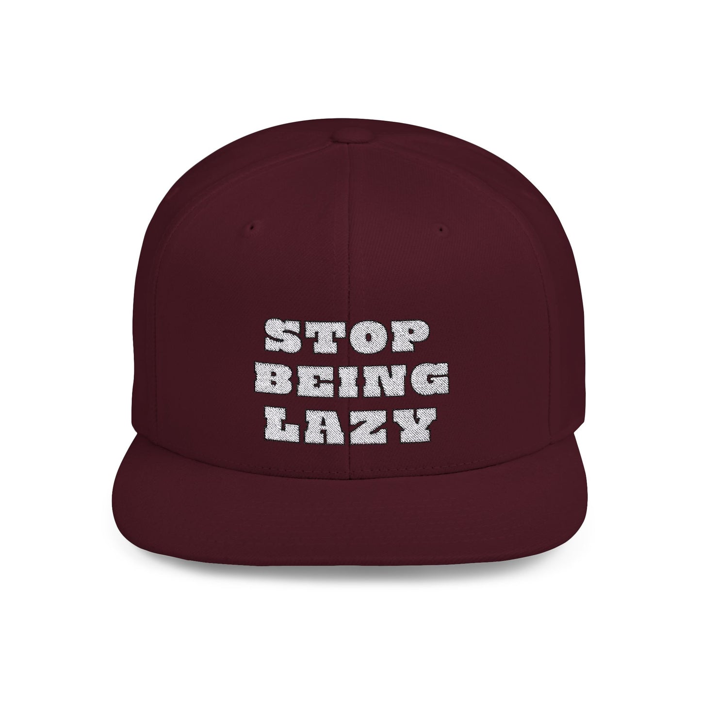 STOP BEING LAZY "HUSTLE CAP"