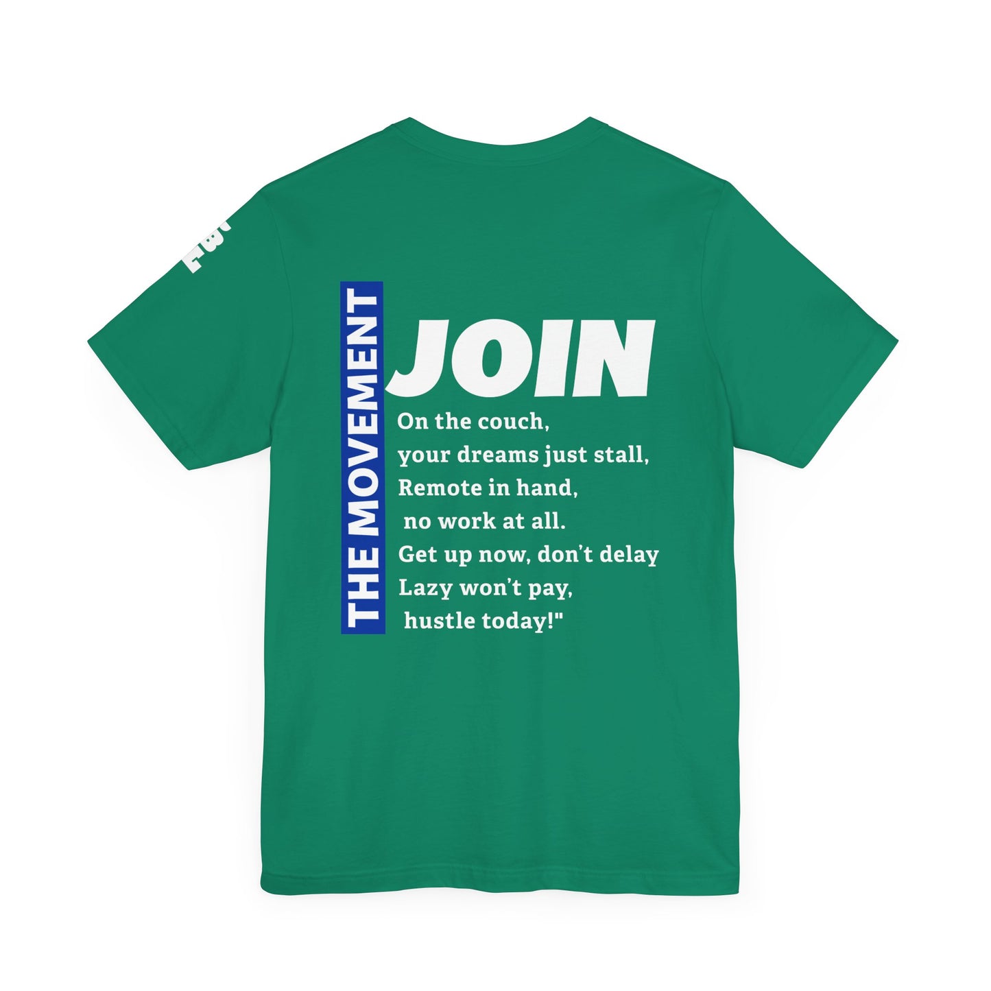 STOP BEING LAZY "JOIN THE MOVEMENT" T-SHIRTS