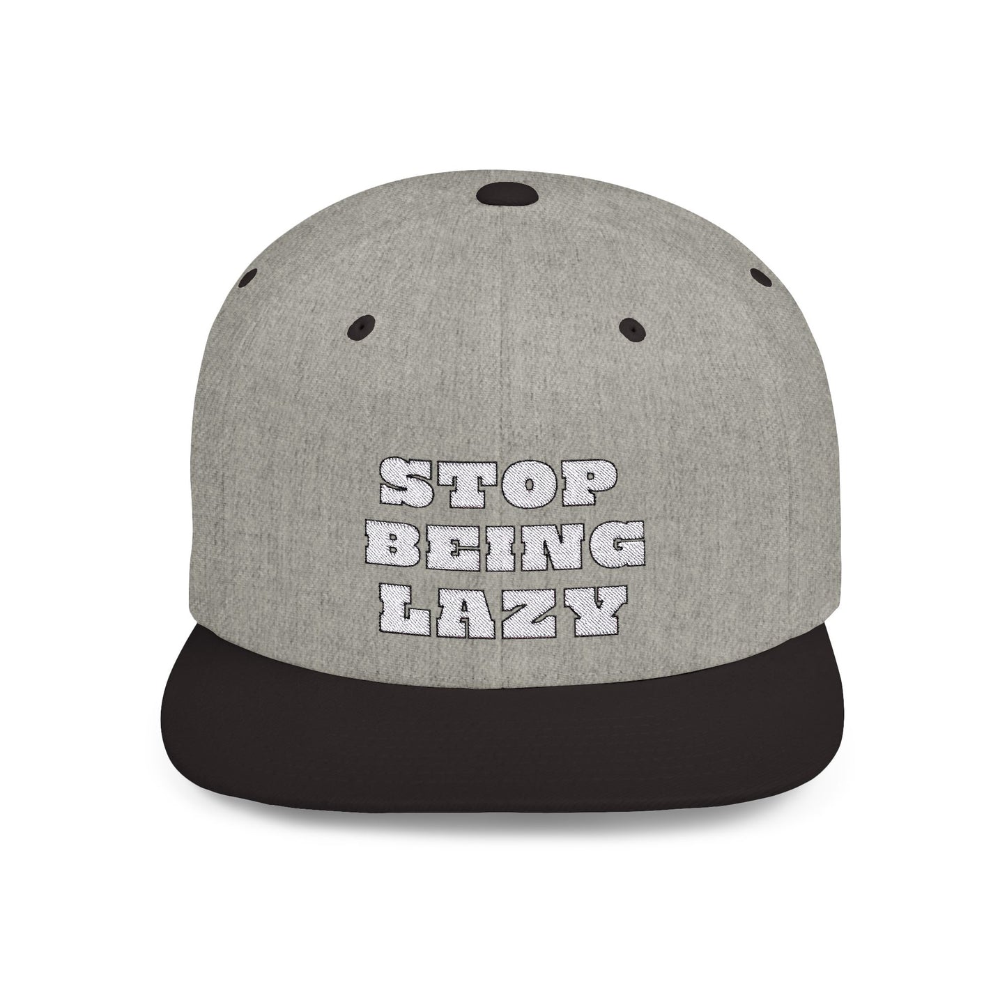 STOP BEING LAZY "HUSTLE CAP"