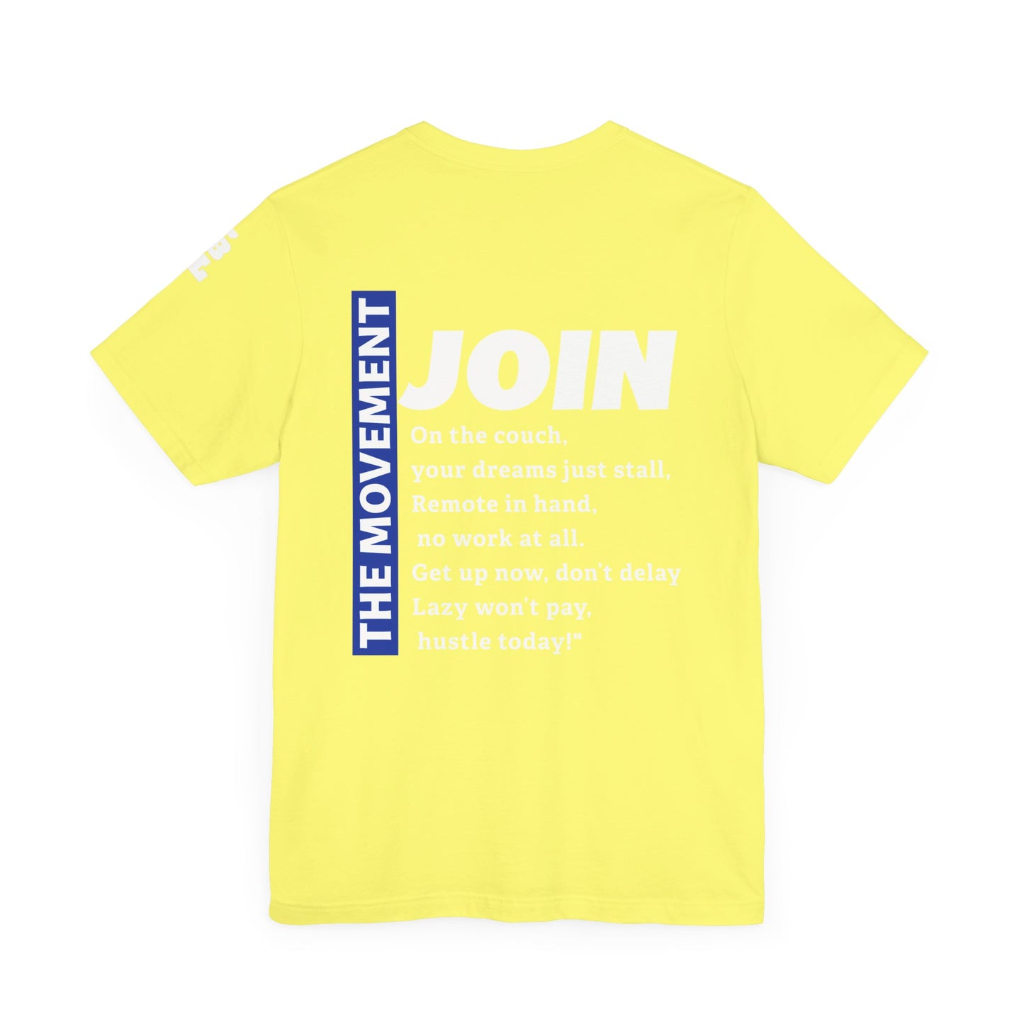 STOP BEING LAZY "JOIN THE MOVEMENT" T-SHIRTS